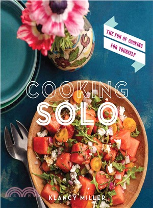 Cooking Solo ─ The Joy of Cooking for Yourself