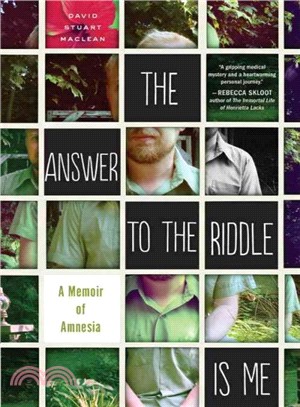 The Answer to the Riddle Is Me ─ A Memoir of Amnesia
