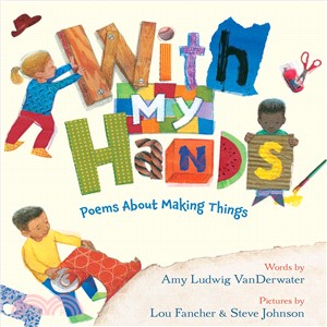 With my hands :poems about m...