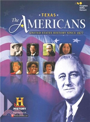 The Americans ― United States History Since 1877, Texas Edition