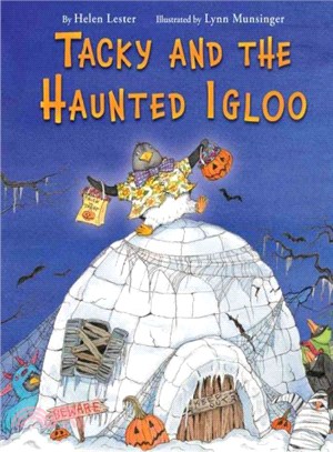 Tacky and the Haunted Igloo (精裝本)