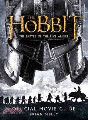 The Hobbit ─ The Battle of the Five Armies Official Movie Guide