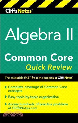 CliffsNotes Algebra II Common Core Quick Review