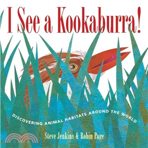 I See a Kookaburra! ─ Discovering Animal Habitats Around the World