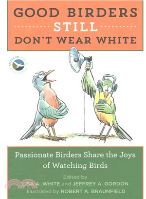 Good Birders Still Don't Wear White