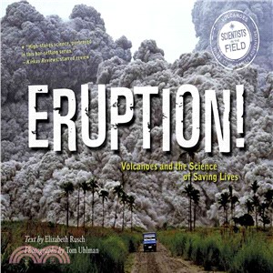 Eruption! ─ Volcanoes and the Science of Saving Lives