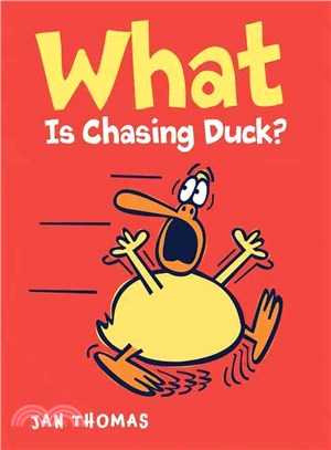 What Is Chasing Duck? (精裝本)