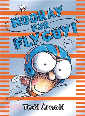 Fly Guy #6: Hooray for Fly Guy!