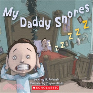 My Daddy Snores /