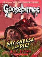 Classic Goosebumps #08：Say Cheese and Die!