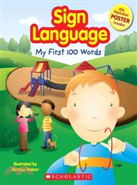 Sign language :my first 100 words /