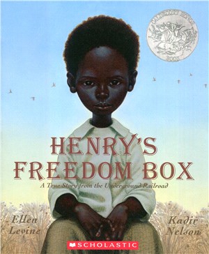 Henry's Freedom Box: A True Story From the Underground Railroad