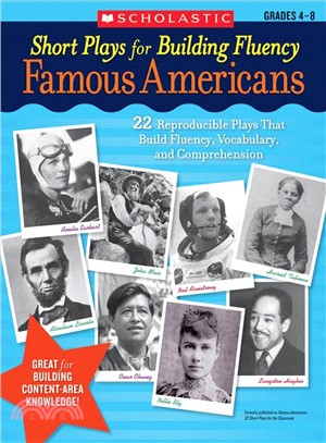 Famous Americans ─ Short Plays for Building Fluency: Grades 4-8