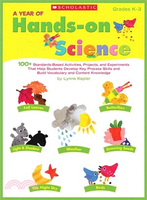 A Year of Hands-on Science ─ Grades K-3