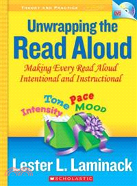 Unwrapping the Read Aloud ─ Making Every Read Aloud Intentional and Instructional