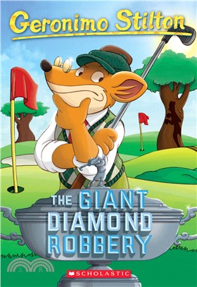 #44: The Giant Diamond Robbery (Geronimo Stilton)