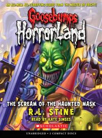 Goosebumps Horrorland #4：The Scream of the Haunted Mask