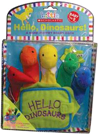 Hello, Dinosaurs!―A Hand-puppet Board Book