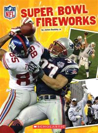 Super Bowl Fireworks!