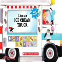 I Am An Ice Cream Truck玩具書系列：冰淇淋車來囉