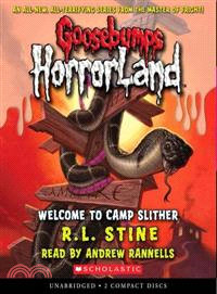 Goosebumps Horrorland #9：Welcome to Camp Slither