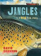 Jangles ─ A Big Fish Story