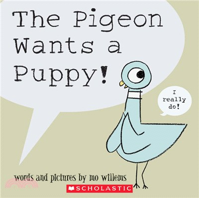 Pigeon Wants a Puppy! (平裝本)
