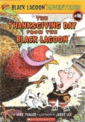 Thanksgiving Day from the Black Lagoon