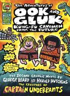 The adventures of Ook and Gluk : Kung-fu cavemen from the future