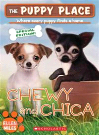 Chewy and Chica /