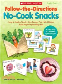 Follow-the-Directions No-Cook Snacks