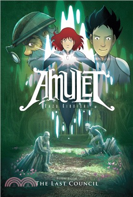 Amulet #4: The Last Council