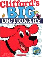 Clifford's Big Dictionary大紅狗兒童字典