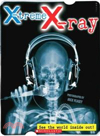 X-Treme X-ray ─ See the World Inside Out!
