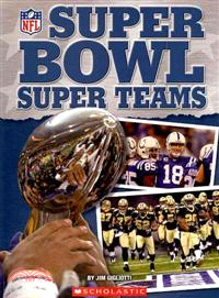 Super Bowl Super Teams