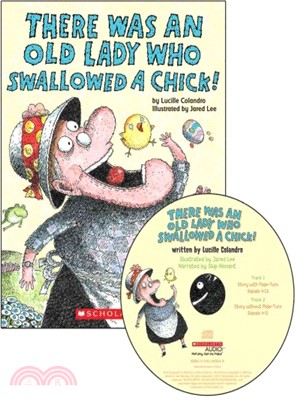 There Was an Old Lady Who Swallowed a Chick! (1平裝+1CD)