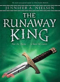 The runaway king /