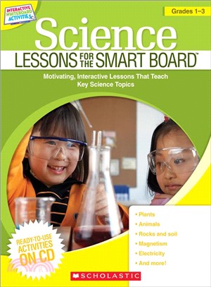 Science Lessons for the Smart Board Grades 1-3