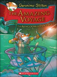 #3:The Amazing Voyage (Geronimo Stilton)(The Kingdom of Fantasy)