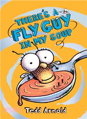 There's a Fly Guy in my soup /