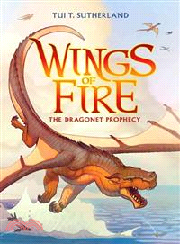 Wings of Fire #1 － The Dragonet Prophecy (美國版) (精裝版)