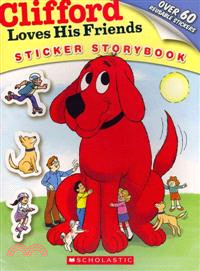 Clifford Loves His Friends