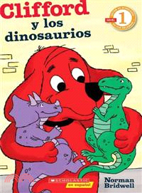 Clifford y los Dinosaurios / Clifford and the Dinosaurs
