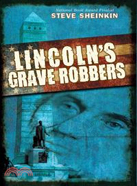 Lincoln's Grave Robbers