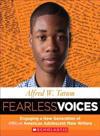 Fearless Voices ─ Engaging a New Generation of African American Adolescent Male Writers