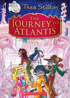 #1: The Journey to Atlantis (Thea Stilton Special Edition)