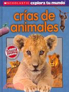 Crias de animales / Baby Animals