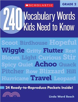 240 Vocabulary Words Kids Need to Know ─ Grade 2: 24 Ready-to-reproduce Packets That Make Vocabulary Building Fun & Effective