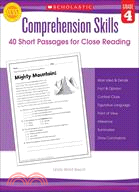 Comprehensive Skills ─ 40 Short Passages for Close Reading, Grade 4