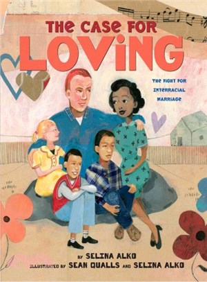The Case for Loving ─ The Fight for Interracial Marriage